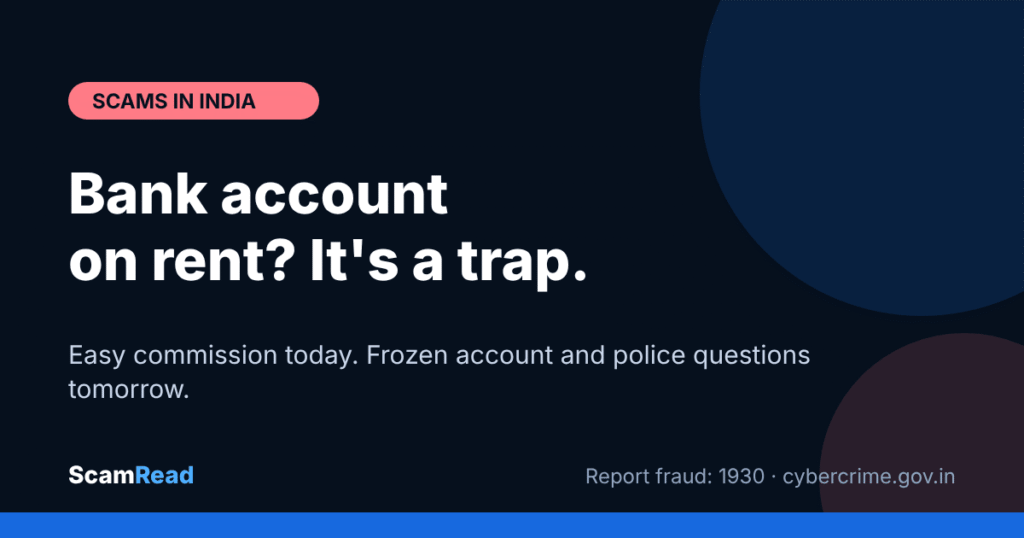 ScamRead card: Bank account on rent? It's a trap.