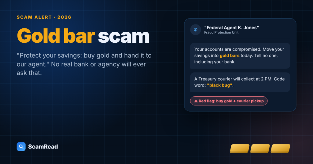 Gold bar scam warning: fake federal agent message telling victim to buy gold bars for courier pickup