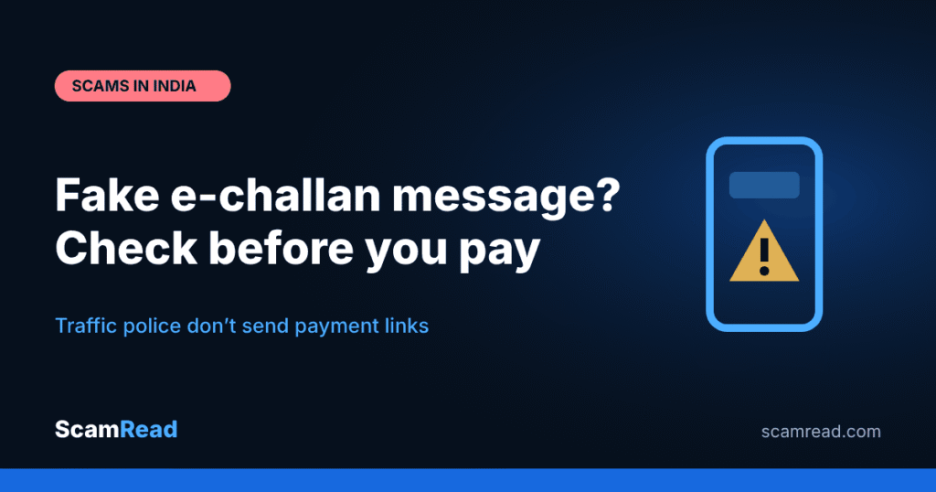 Fake e-Challan Message? How to Check a Traffic Challan Safely