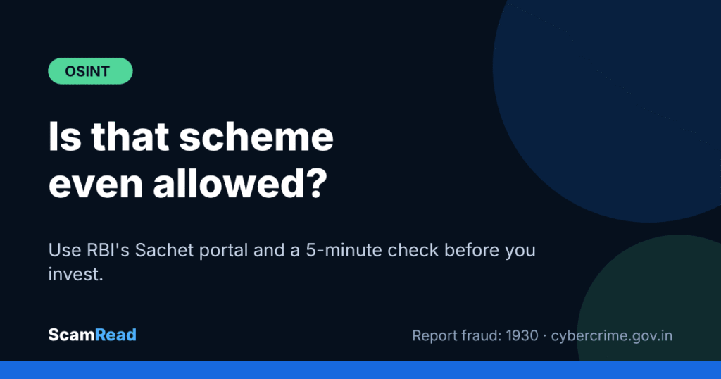 ScamRead card: Is that scheme even allowed? Check on RBI's Sachet portal.